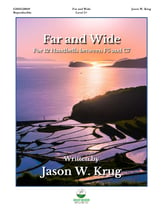 Far and Wide Handbell sheet music cover